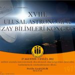 XVIII. ULUSAL ASTRONOMİ KONGRESİ (UAK) VE ESO TÜRKİYE
