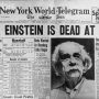 Newspaper Headline Announcing Death of Albert Einstein