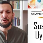 AKIL VAR MANTIK VAR #2: SOSYAL UYUM