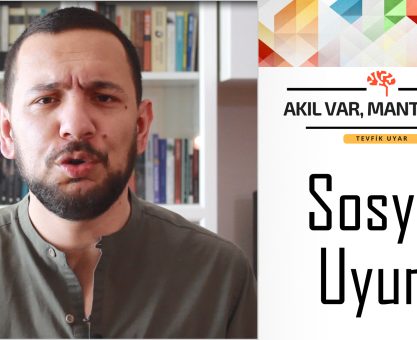 AKIL VAR MANTIK VAR #2: SOSYAL UYUM