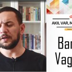 AKIL VAR MANTIK VAR #3: BANDO VAGONU