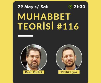 MUHABBET TEORİSİ #116: ORTAYA KARIŞIK AKADEMİ