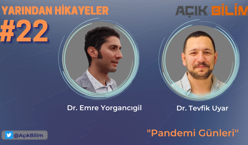 YARINDAN HİKAYELER #22: PANDEMİ GÜNLERİ