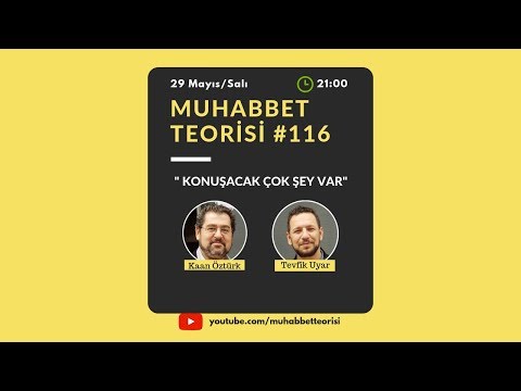 Muhabbet Teorisi 116: ORTAYA KARIŞIK AKADEMİ